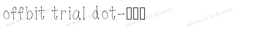 offbit trial dot字体转换